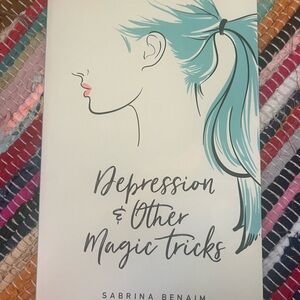 Depression & Other Magic Tricks Book